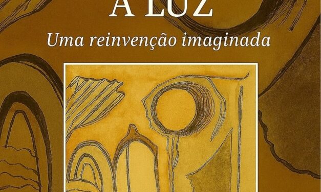 Das Trevas à Luz: Uma Reinvenção Imaginada
